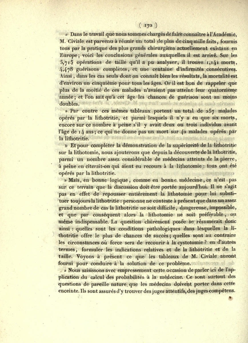 图16　Poisson（泊松）、Dulong、Larrey和Double于1835年提交法国科学院的报告第172页。法文列出5715例切石术，其中1141例死亡、4478例完全治愈、约100例留下损害；另列257名lithotrity患者，其中6例死亡。后文转而讨论哪些情况适合碎石、哪些仍需cystotomy，并提到概率计算在医学中的应用。